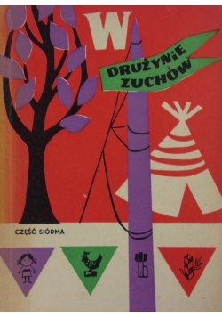 W drużynie zuchów,cz.7