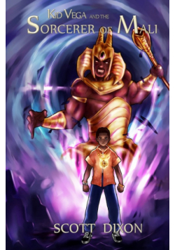 Kid Vega And The Sorcerer Of Mali