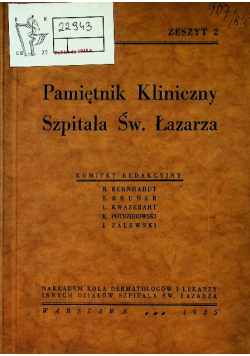 Pamiętnik Kliniczny Szpitala Św Łazarza Tom III  Zeszyt 2  1935 r.