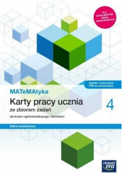 MATeMAtyka 4 Karty pracy ucznia Zakres podstawowy