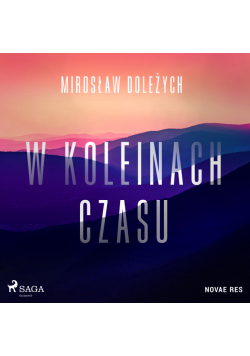 W koleinach czasu