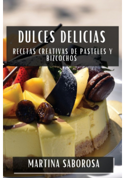 Dulces Delicias