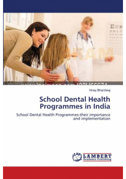School Dental Health Programmes in India