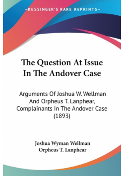 The Question At Issue In The Andover Case