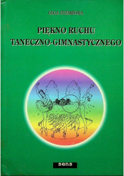 Piękno ruchu taneczno  gimnastycznego