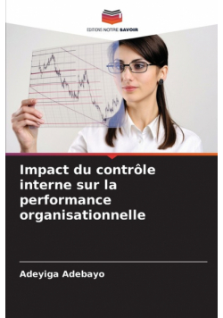 Impact du contrôle interne sur la performance organisationnelle