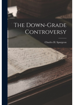 The Down-Grade Controversy