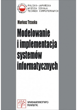 Modelowanie i implementacja systemów informatyczny
