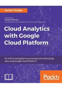Cloud Analytics with Google Cloud Platform