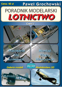 Poradnik modelarski Lotnictwo Część I