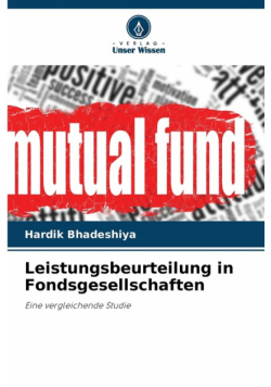 Leistungsbeurteilung in Fondsgesellschaften
