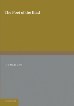 The Poet of the Iliad