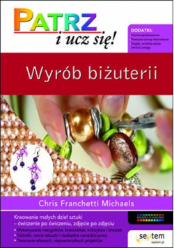 Wyrób biżuterii Patrz i ucz się