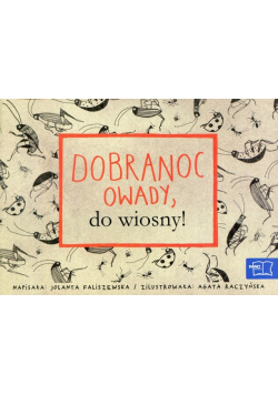 Odkrywam czytanie 1 Część 9 Dobranoc owady, do wiosny!