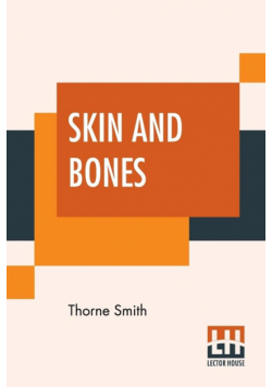 Skin And Bones