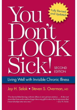 You Don't Look Sick!