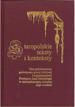 Staropolskie teksty i konteksty. T. 8