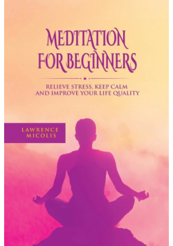 Meditation For Beginners