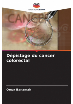 Dépistage du cancer colorectal
