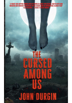 The Cursed Among Us