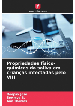 Propriedades físico-químicas da saliva em crianças infectadas pelo VIH