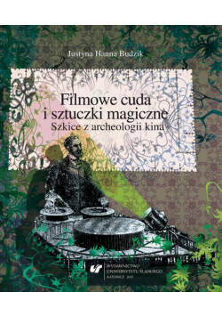 Filmowe cuda i sztuczki magiczne