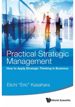 Practical Strategic Management