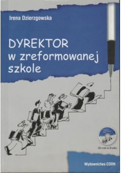 Dyrektor w zreformowanej szkole