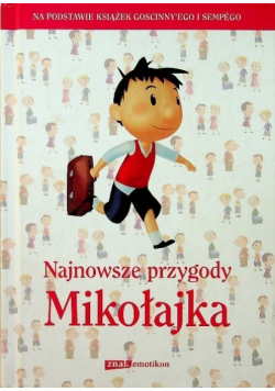 Grzegorzewska Barbara (przeł.) - Najnowsze przygody Mikołajka