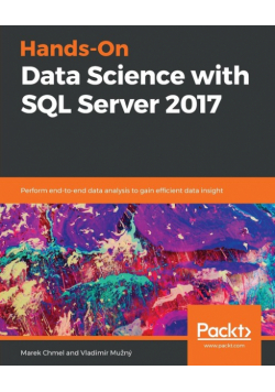 Hands-On Data Science with SQL Server 2017