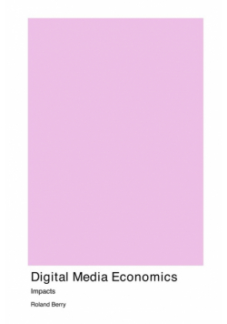 Digital Media Economics