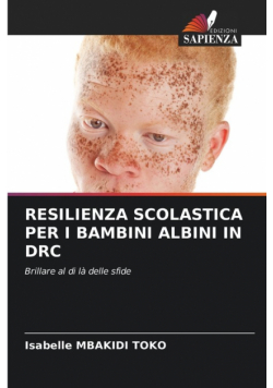 Resilienza Scolastica Per I Bambini Albini In Drc