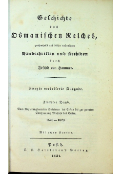 Geschichte des osmanischen reiches  Handschriften und Archiven od 1520 do 1623 1834 r.