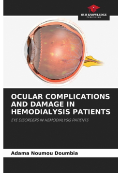 Ocular Complications And Damage In Hemodialysis Patients