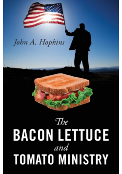 The Bacon Lettuce and Tomato Ministry