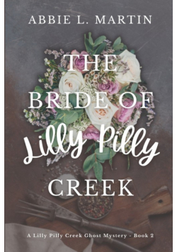 The Bride of Lilly Pilly Creek