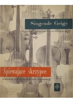 Śpiewające skrzypce, Tom II