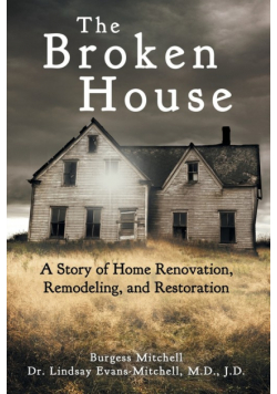 The Broken House