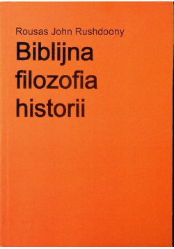 biblijna filozofia historii