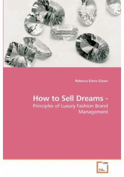 How to Sell Dreams -