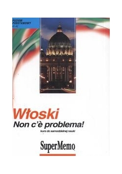 Włoski Non C''E Problema! Podręcznik I Audiokurs Mp3 (Płyta Cd),Nowa