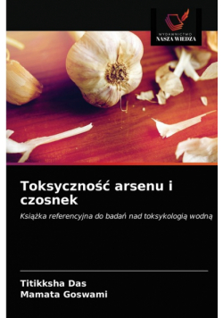 Toksyczność arsenu i czosnek