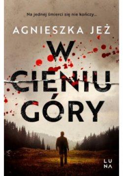 W cieniu góry