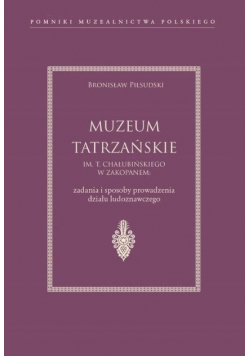 Muzeum Tatrzańskie im T Chałubińskiego