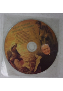 Kolędy Biskupa Antoniego Długosza CD Nowa