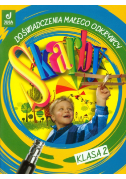 Skarby 2 Doświadczenia małego odkrywcy