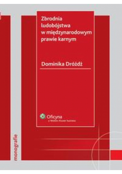 Zbrodnia ludobójstwa w międzynarodowym prawie karnym