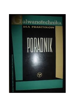 Galwanotechnika dla praktyków
