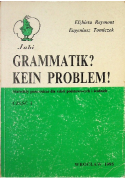 Grammatik? Kein Problem! Część I