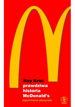Prawdziwa historia McDonalds